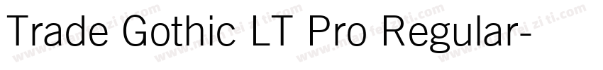 Trade Gothic LT Pro Regular字体转换